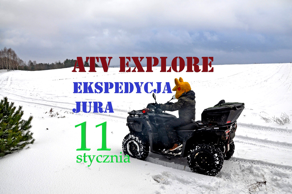 Ekspedycja Jura Z Atv Explore