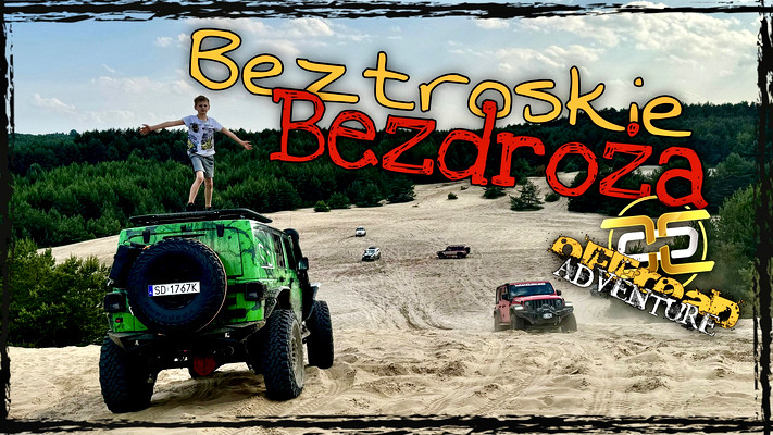 Beztroskie Bezdroża - Lekki offorad dla początkujących