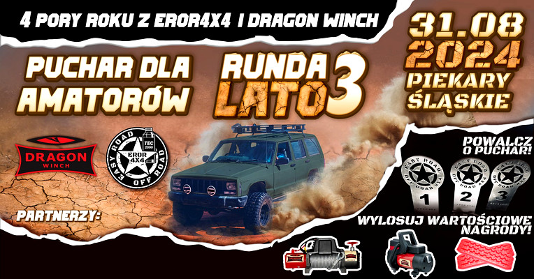 RUNDA 3 LATO - PIEKARY ŚLĄSKIE - CZTERY PORY ROKU Z EROR4X4 I DRAGON W