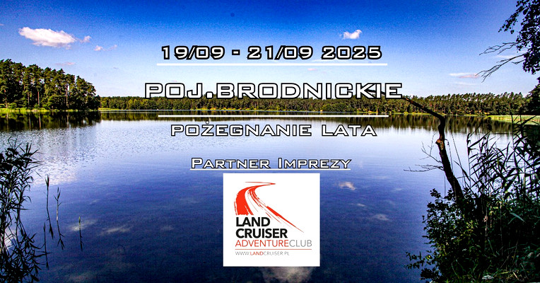 Pojezierze Brodnicke – Pożegnanie Lata