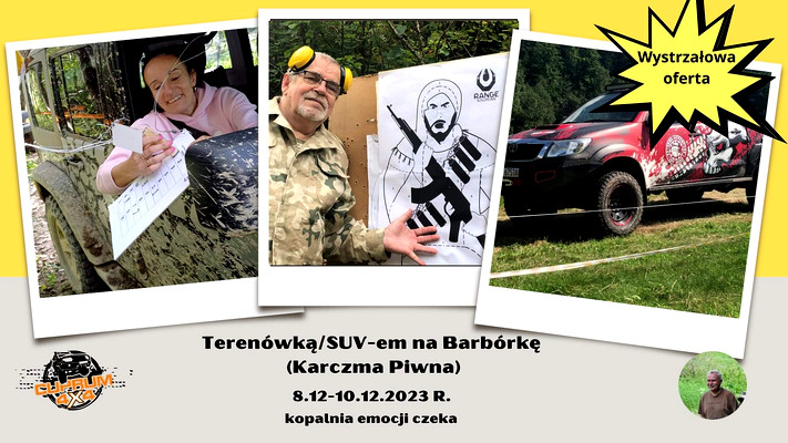 Barbórka z odrobiną off-roadu. SUV-em/Terenówką na Barbórkę.