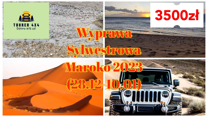 Maroko Wyprawa Sylwestrowa 2023