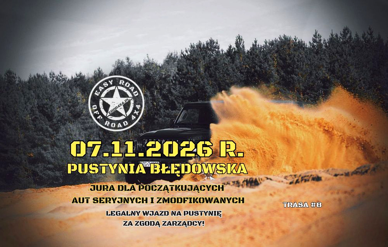 07.11.2026 PUSTYNIA BŁĘDOWSKA - JURA DLA AMATORA