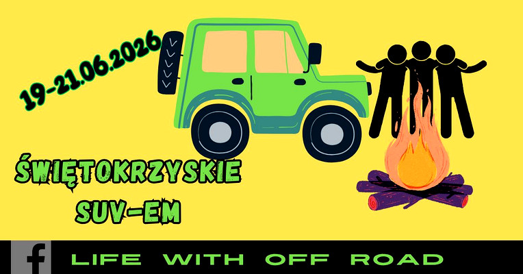 ŚWIĘTOKRZYSKIE SUV-em i Terenówką - 19-21.06.2026