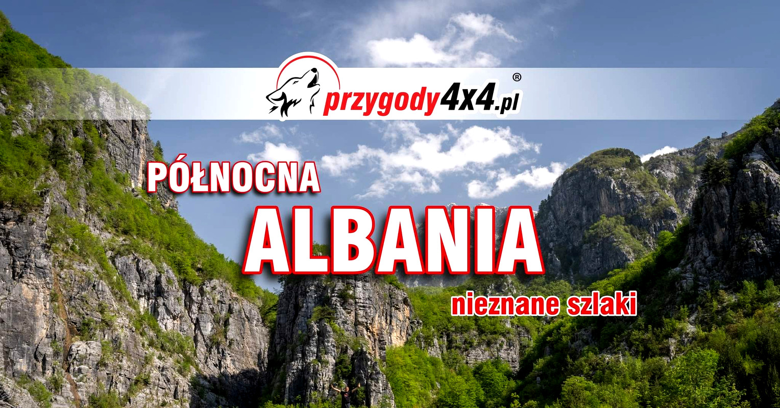Albania Północ - Nieznane Szlaki