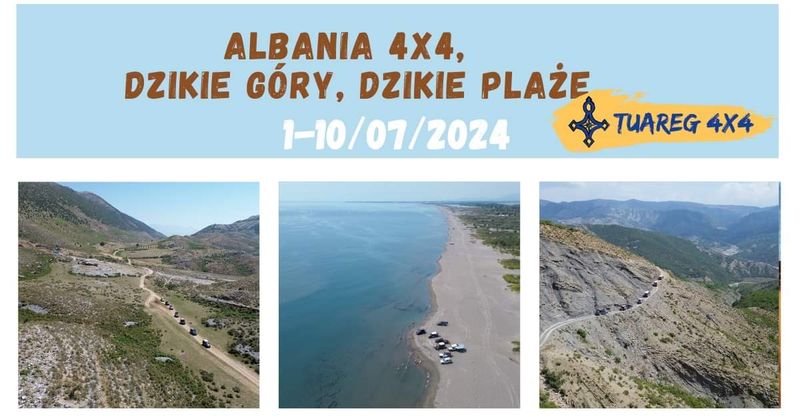 Albania 4x4, Dzikie Plaże, Dzikie Góry