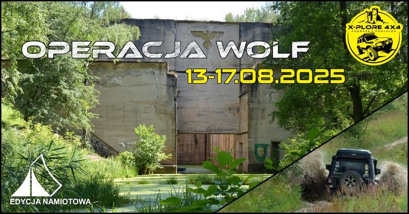 Operacja Wolf. Rodzinny Weekend 4x4