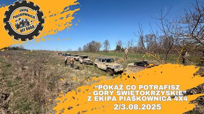 "POKAŻ CO POTRAFISZ- GÓRY ŚWIĘTOKRZYSKIE" z Ekipa Piaskownica 4x4  - 0
