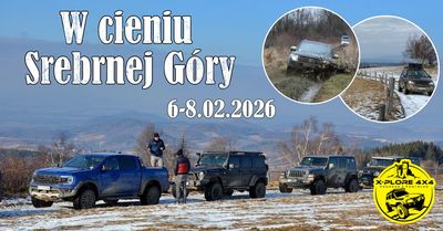 W cieniu Srebrnej Góry. Rodzinny weekend 4x4