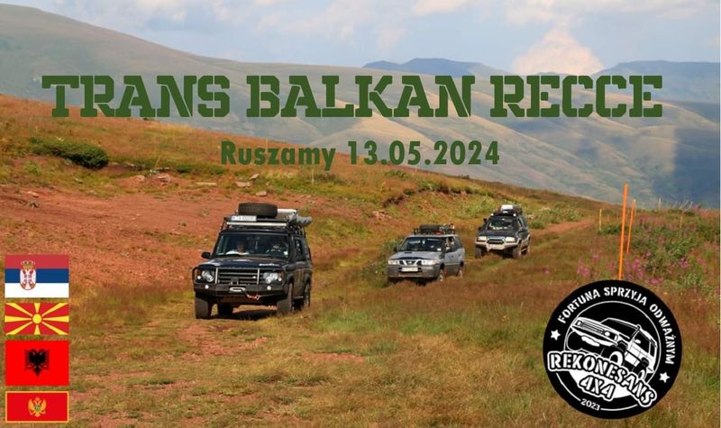 Trans Balkan Recce
