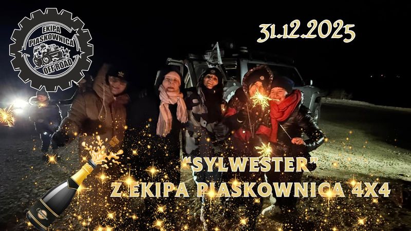 "Sylwester" Z Ekipa Piaskownica 4x4- 31.12.2025