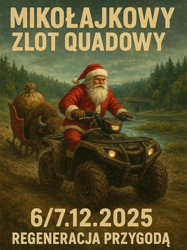 Mikołajkowy Zlot Quadowy 6/7.12.2025