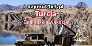 Turcja - Bałkańskie wakacje