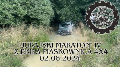 "JURAJSKI MARATON" IV z Ekipa Piaskownica 4x4  - 02.06.2024