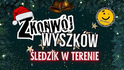 Z Konwój Wyszków - śledzik w terenie