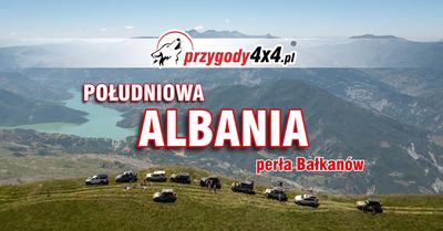 Albania południe - perła Bałkanów