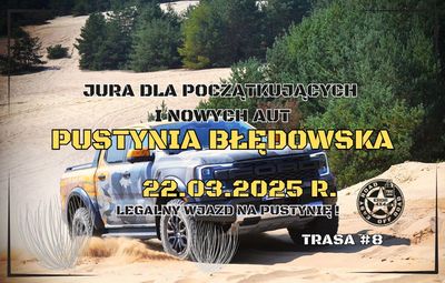 22.03.2025 - PUSTYNIA BŁĘDOWSKA - JURA DLA AMATORA