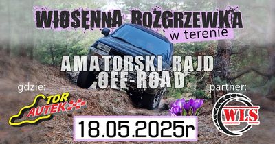 Majowa rozgrzewka w terenie - Amatorski rajd na Torze Autek