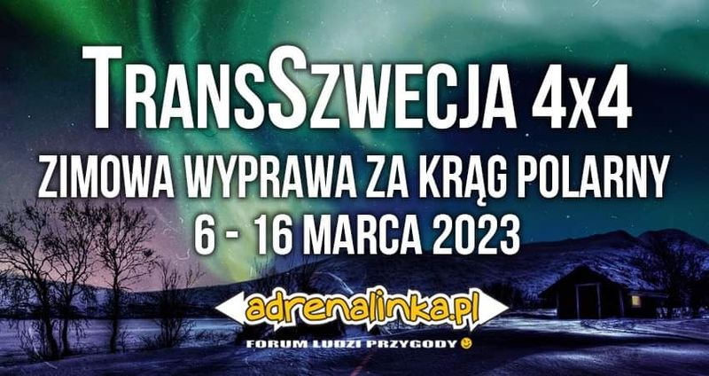 Transszwecja 4x4 6-16 Marca 2023