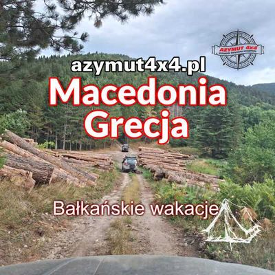 Macedonia i Grecja - Bałkańskie wakacje