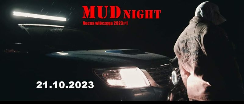 Mudnight Czyli Nocna Włóczęga 2023#1