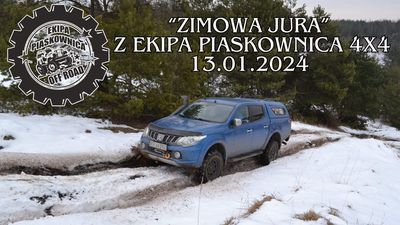 "ZIMOWA JURA" z Ekipa Piaskownica 4x4  - 13.01.2024