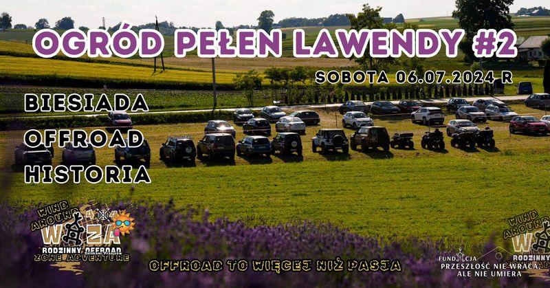 Offroadowa Lawenda #2 - Biesiada, Offroad, Historia, Foto