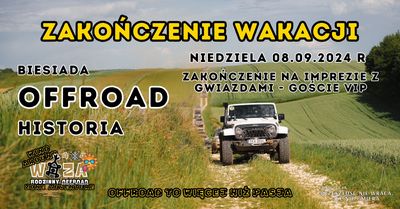 OFFROADOWE ZAKOŃCZENIE WAKACJI - PONIDZIE 2024