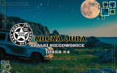 05.09.2025 R. NOCNA JURA SKAŁKI NIEGOWONICE