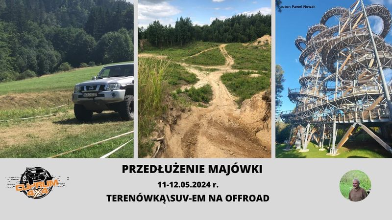 Przedłużenie Majówki. Terenówką/Suv-Em Na Offroad.