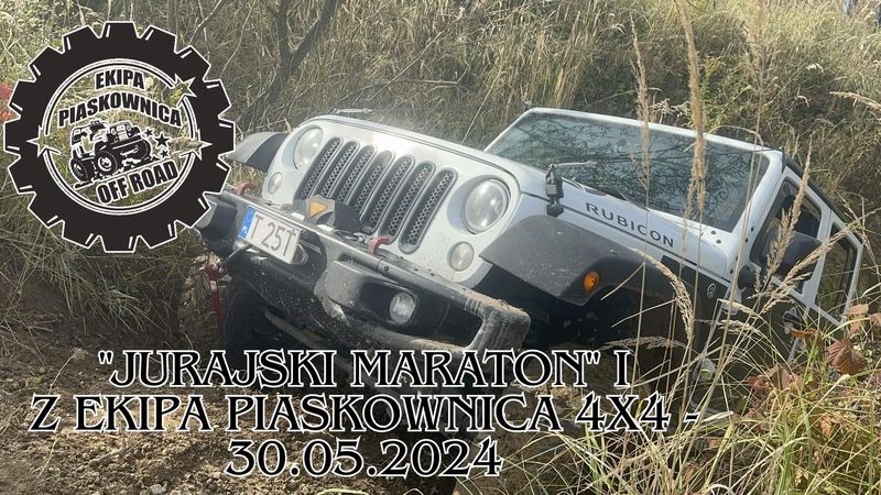 "Jurajski Maraton" I Z Ekipa Piaskownica 4x4  - 30.05.2024