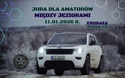 11.01.2026 r. JURA DLA AMATORA  - MIĘDZY JEZIORAMI