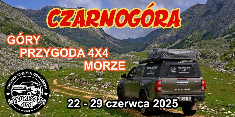 Czarnogóra. Góry - Przygoda 4x4 - Morze