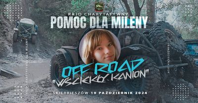 Wściekły Kanion "Pomoc dla Mileny"