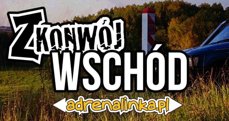 Z Konwój Wschód - Długi Weekend 4x4