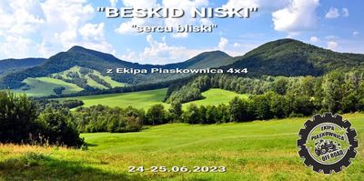 "BESKID NISKI" "sercu bliski" z Ekipa Piaskownica 4x4  - 24-25.06.2023