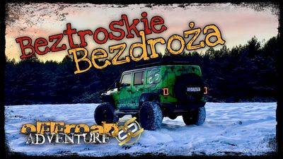 Beztroskie Bezdroża 4x4 - lekki offroad dla początkujących