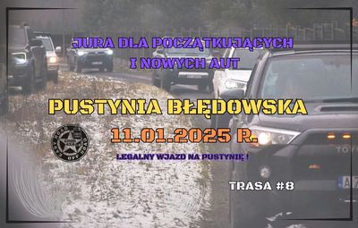 11.01.2024 PUSTYNIA BŁĘDOWSKA - JURA DLA AMATORA