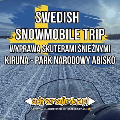 Swedish Snowmobile Trip Kiruna-Abisko
