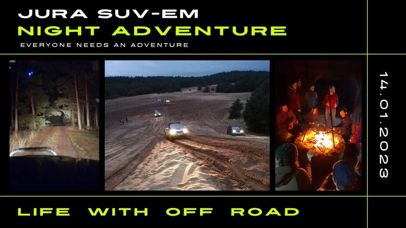 Jura Suv-Em - Night Adventure