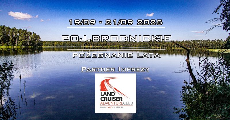 Pojezierze Brodnicke – Pożegnanie Lata