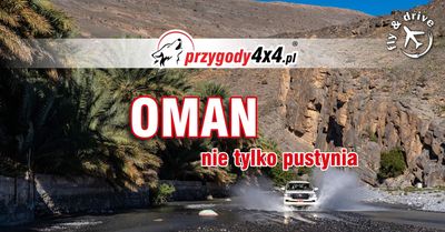 Oman - nie tylko pustynia