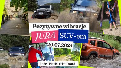 JURA SUV-em - POZYTYWNE WIBRACJE - 20.07.2024